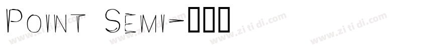 Point Semi字体转换